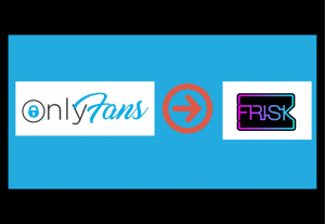 5917Content transfer from Onlyfans to Frisk